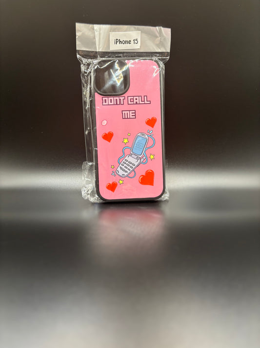 Don't call me phone case