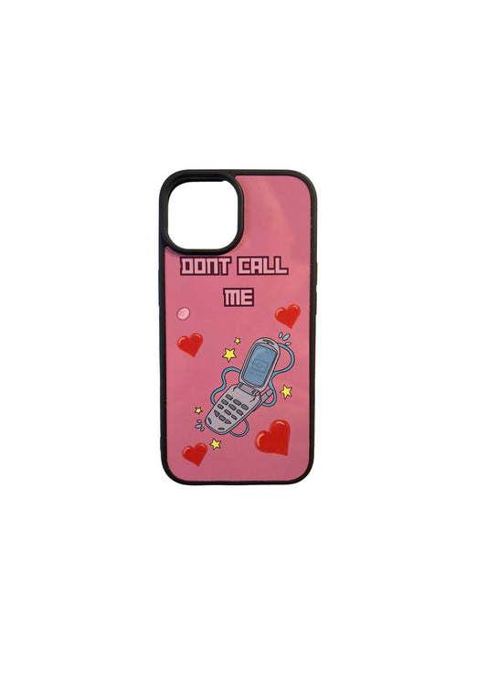 Don't call me phone case